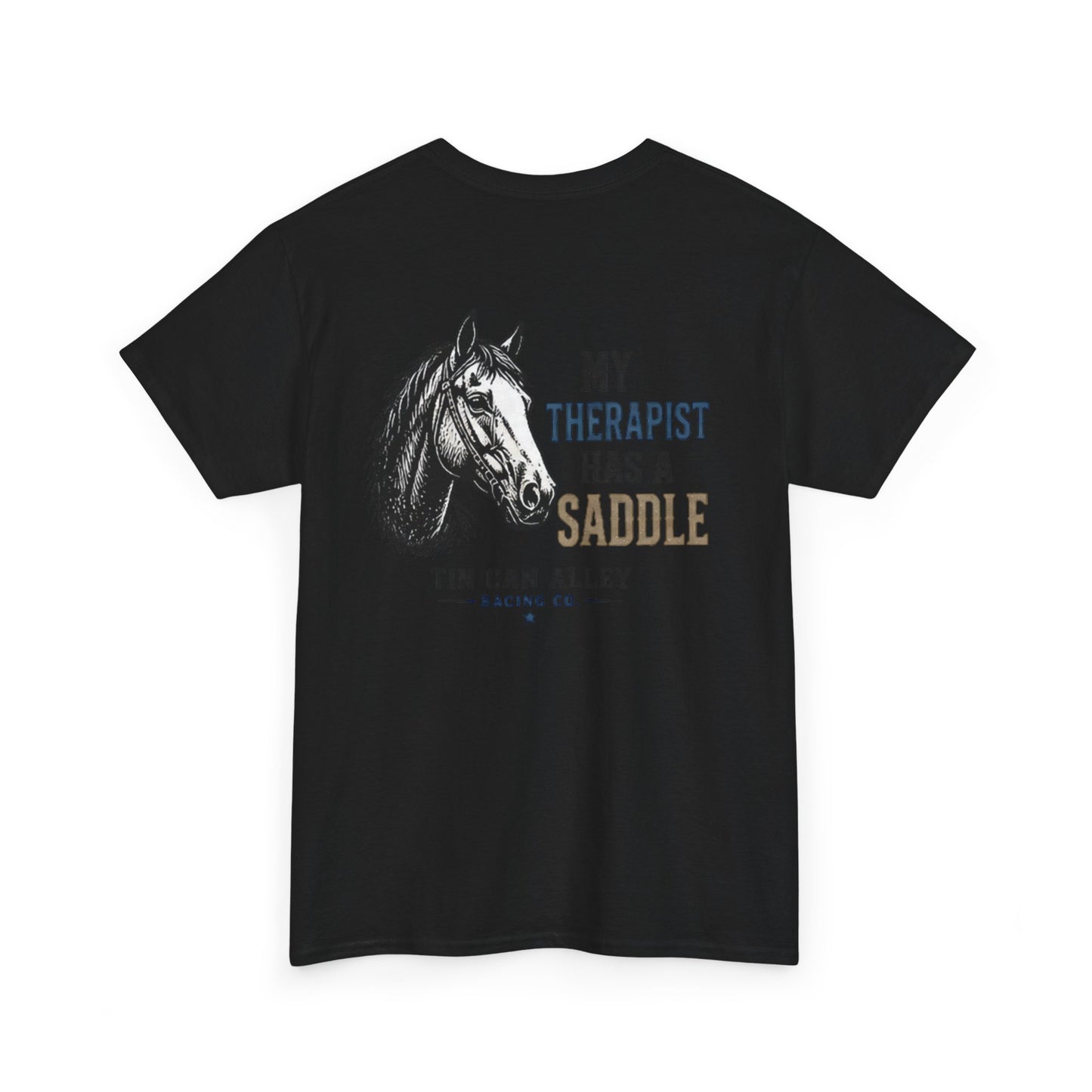 Horseback Therapy Tee — "The Best Therapist Has A Saddle" Graphic T-Shirt