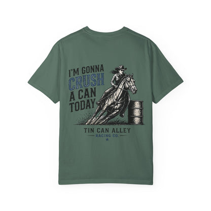 Crush a Can Today Barrel Racing T-Shirt