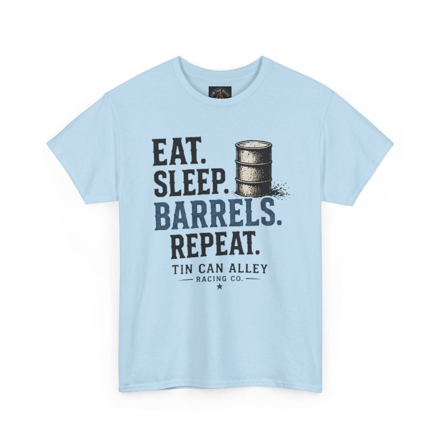 Eat. Sleep. Barrels. Repeat. Tee — Barrel Racing Western Rodeo Shirt