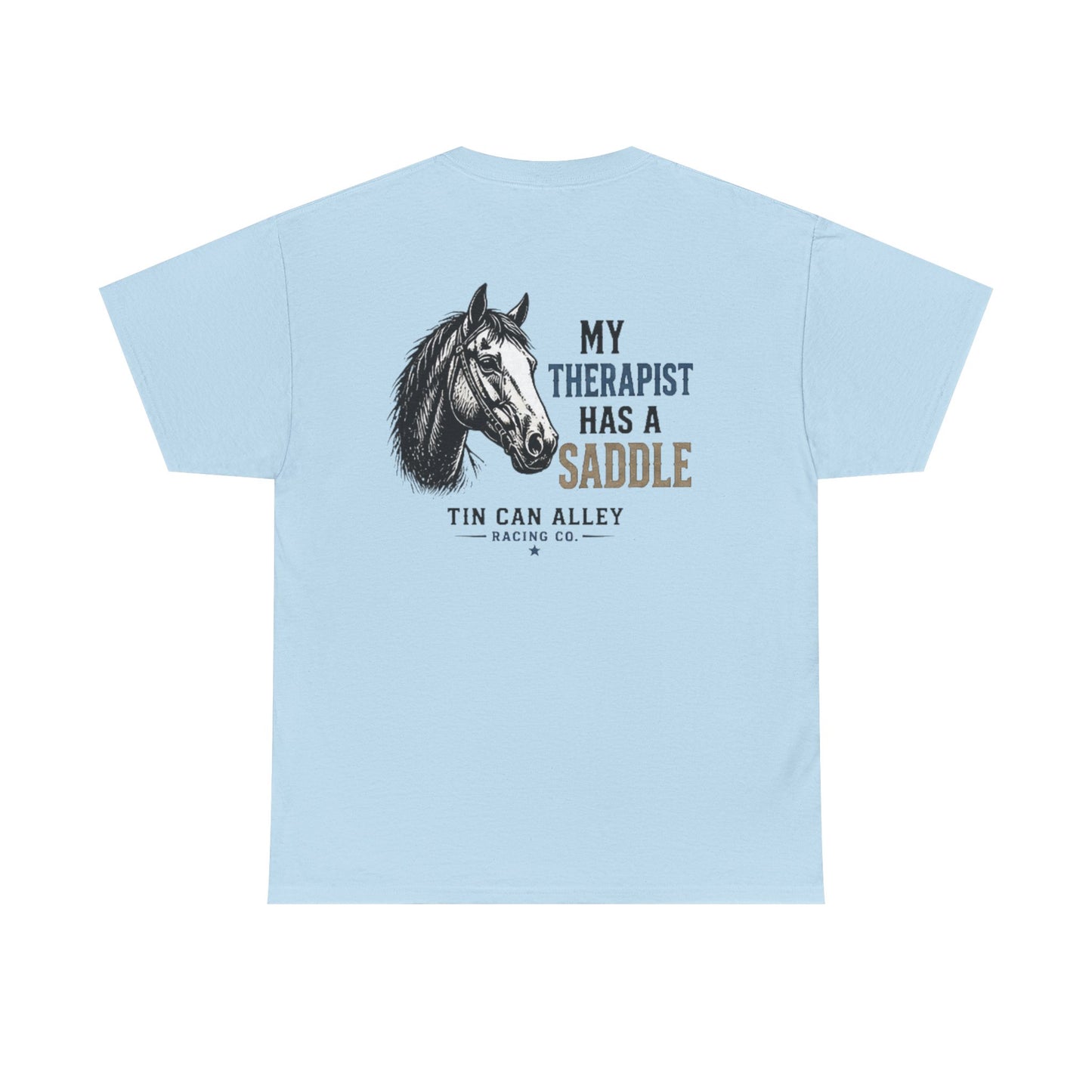 Horseback Therapy Tee — "The Best Therapist Has A Saddle" Graphic T-Shirt