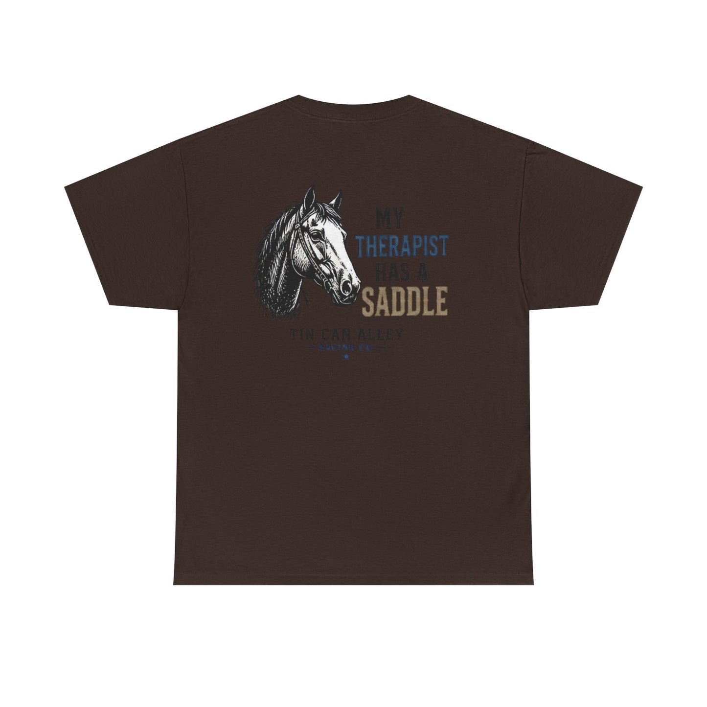 Horseback Therapy Tee — "The Best Therapist Has A Saddle" Graphic T-Shirt