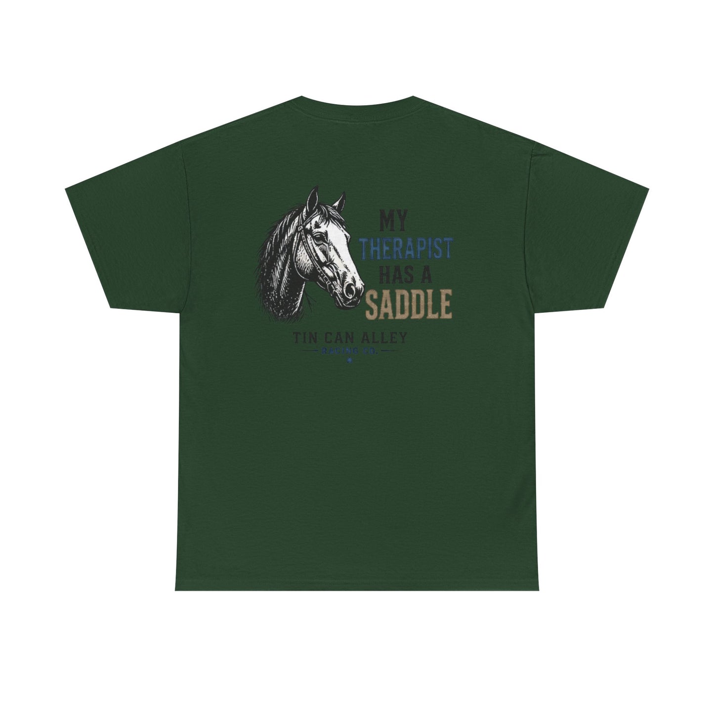Horseback Therapy Tee — "The Best Therapist Has A Saddle" Graphic T-Shirt