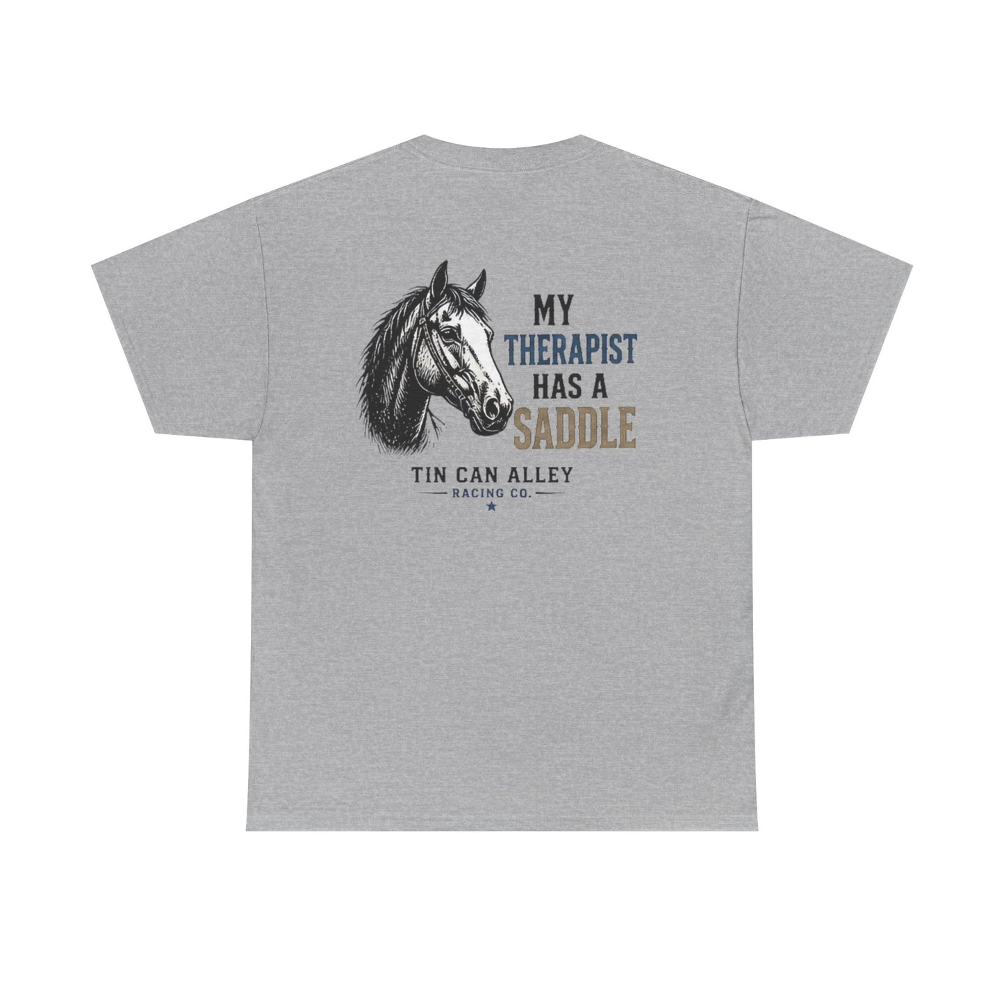 Horseback Therapy Tee — "The Best Therapist Has A Saddle" Graphic T-Shirt